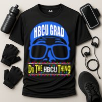 Hbcu Grad Alumni/alumna Do The Hbcu Thing Gift Cooling Performance Crew T-Shirt
