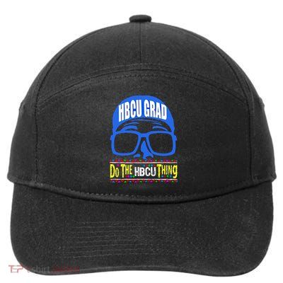 Hbcu Grad Alumni/alumna Do The Hbcu Thing Gift 7-Panel Snapback Hat