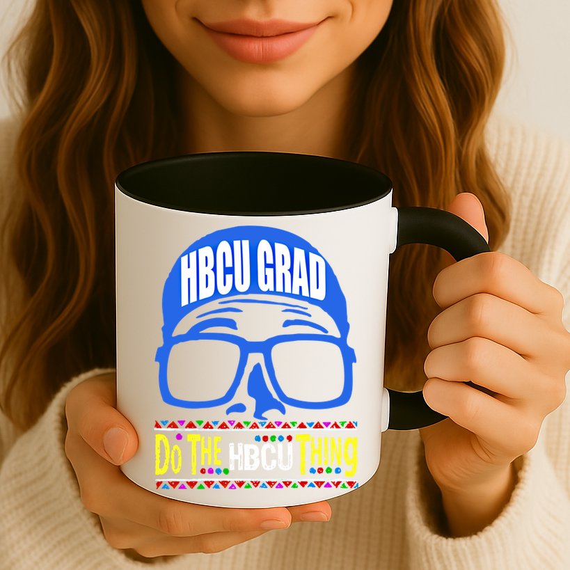 Hbcu Grad Alumni/alumna Do The Hbcu Thing Gift Mug