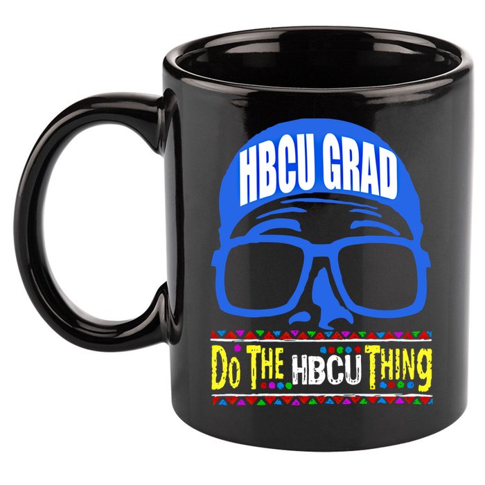 Hbcu Grad Alumni/alumna Do The Hbcu Thing Gift 11oz C Handle Ceramic Mug