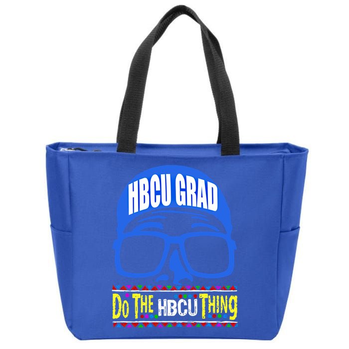 Hbcu Grad Alumni/alumna Do The Hbcu Thing Gift Zip Tote Bag