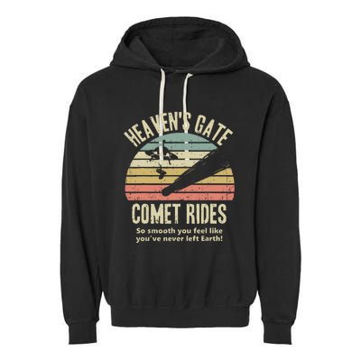 HeavenS Gate Comet Rides Retro Man 90s Space Lover Gift Garment-Dyed Fleece Hoodie