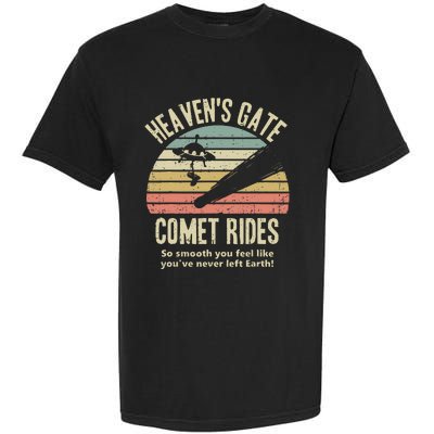 HeavenS Gate Comet Rides Retro Man 90s Space Lover Gift Garment-Dyed Heavyweight T-Shirt