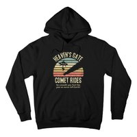 HeavenS Gate Comet Rides Retro Man 90s Space Lover Gift Hoodie