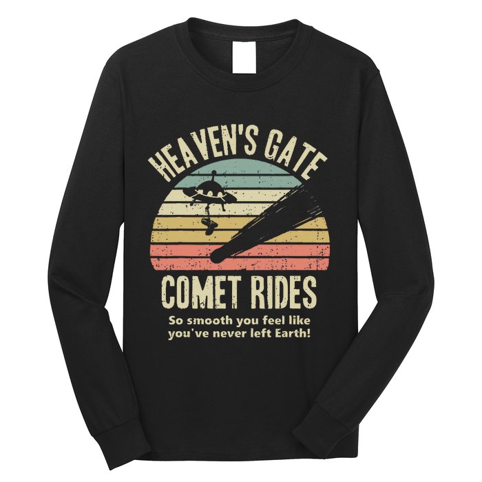 HeavenS Gate Comet Rides Retro Man 90s Space Lover Gift Long Sleeve Shirt