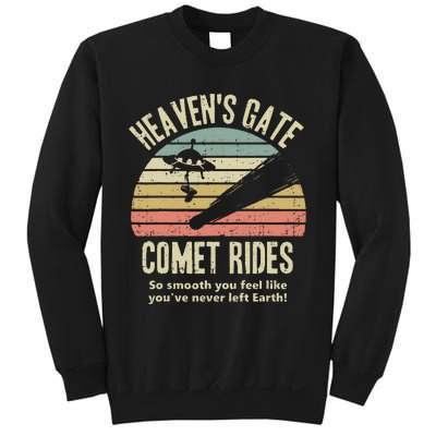 HeavenS Gate Comet Rides Retro Man 90s Space Lover Gift Sweatshirt