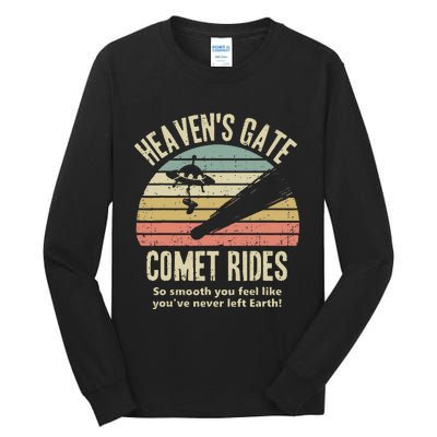 HeavenS Gate Comet Rides Retro Man 90s Space Lover Gift Tall Long Sleeve T-Shirt