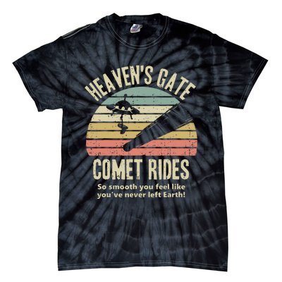 HeavenS Gate Comet Rides Retro Man 90s Space Lover Gift Tie-Dye T-Shirt