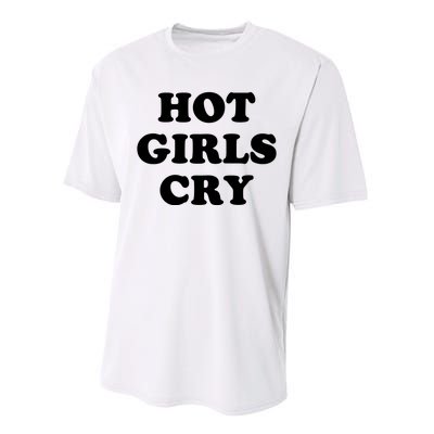 Hot Girls Cry Performance Sprint T-Shirt