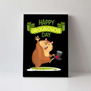 Happy Groundhog Day Funny Groundhog Day Canvas