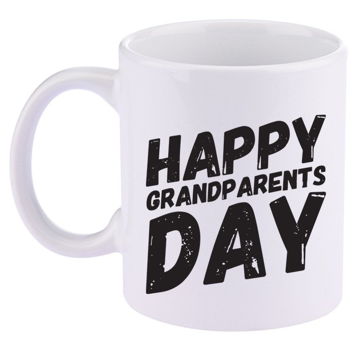 Happy Grandparents Day Gift And Present For All 11oz C Handle Ceramic Mug