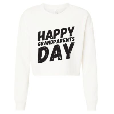 Happy Grandparents Day Gift And Present For All Cropped Pullover Crew