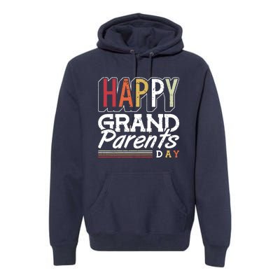 Happy Grandparents Day Grandparents Day Premium Hoodie