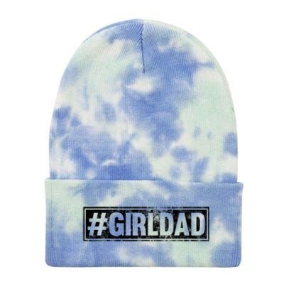 Hashtag Girl Dad Fathers Day Gift From Wife Or Daughter Tie Dye 12in Knit Beanie