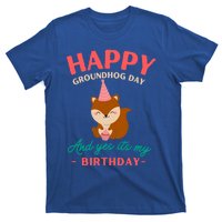 Happy Groundhog Day Birthday Groundhog Lovers Gift T-Shirt