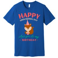 Happy Groundhog Day Birthday Groundhog Lovers Gift Premium T-Shirt