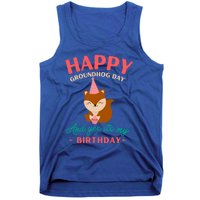 Happy Groundhog Day Birthday Groundhog Lovers Gift Tank Top