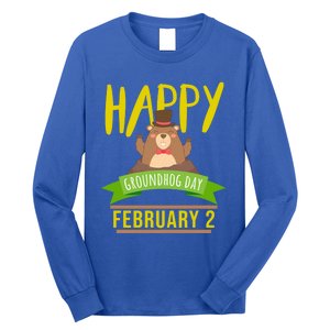 Happy Groundhog Day Respect The Groundhog Gift Long Sleeve Shirt