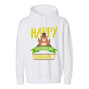 Happy Groundhog Day Respect The Groundhog Gift Garment-Dyed Fleece Hoodie