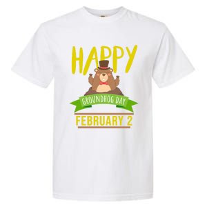 Happy Groundhog Day Respect The Groundhog Gift Garment-Dyed Heavyweight T-Shirt