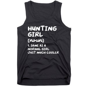 Hunting Girl Definition Funny Tank Top