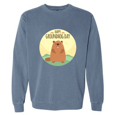 Happy Groundhog Day Gift Marmot Forecast For Spring Or Winter Gift Garment-Dyed Sweatshirt