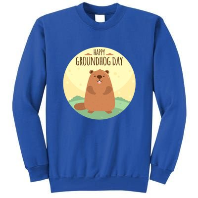 Happy Groundhog Day Gift Marmot Forecast For Spring Or Winter Gift Tall Sweatshirt