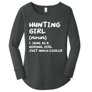 Hunting Girl Definition Funny Women's Perfect Tri Tunic Long Sleeve Shirt