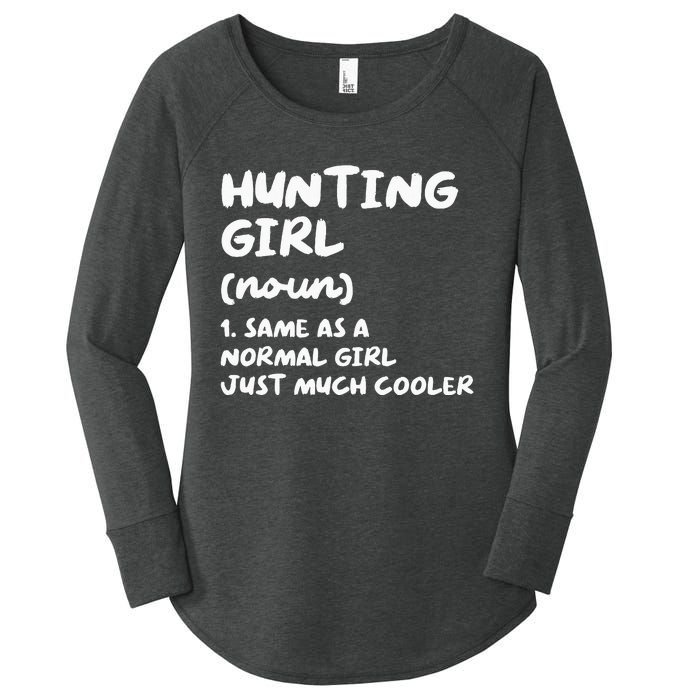 Hunting Girl Definition Funny Women's Perfect Tri Tunic Long Sleeve Shirt