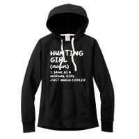 Hunting Girl Definition Funny Women's Fleece Hoodie