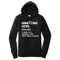 Hunting Girl Definition Funny Women's Pullover Hoodie