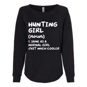 Hunting Girl Definition Funny Womens California Wash Sweatshirt