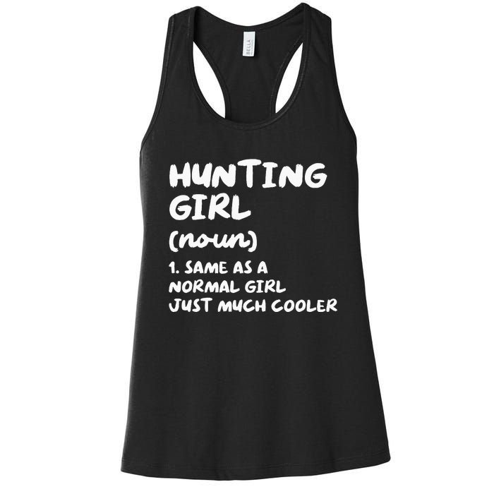 Hunting Girl Definition Funny Women's Racerback Tank