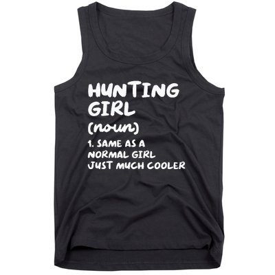 Hunting Girl Definition Funny Tank Top