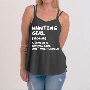 Hunting Girl Definition Funny Women's Strappy Tank