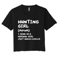 Hunting Girl Definition Funny Women's Crop Top Tee