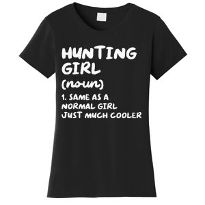 Hunting Girl Definition Funny Women's T-Shirt