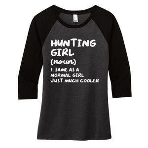 Hunting Girl Definition Funny Women's Tri-Blend 3/4-Sleeve Raglan Shirt