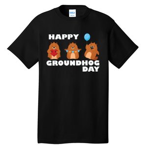 Happy Groundhog Day Tall T-Shirt