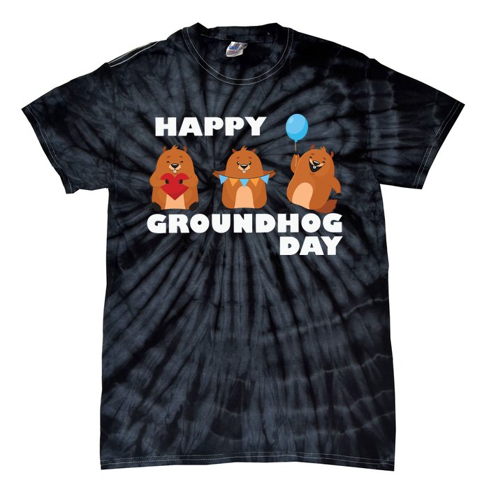 Happy Groundhog Day Tie-Dye T-Shirt