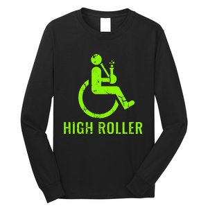 Handicap Gift Disabled Ampu Humor Wheelchair Long Sleeve Shirt