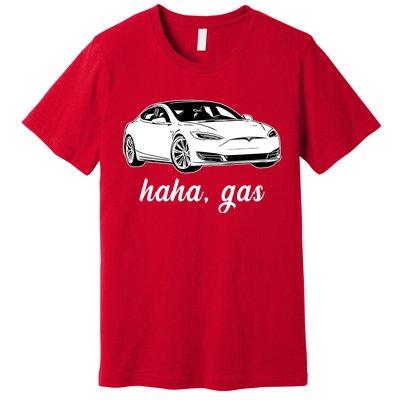 Haha Gas Electric Car Premium T-Shirt