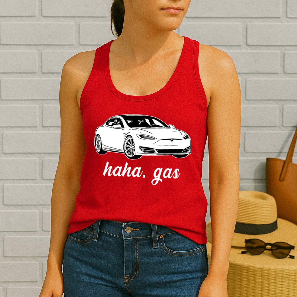 Haha Gas Electric Car Womens Tank Top