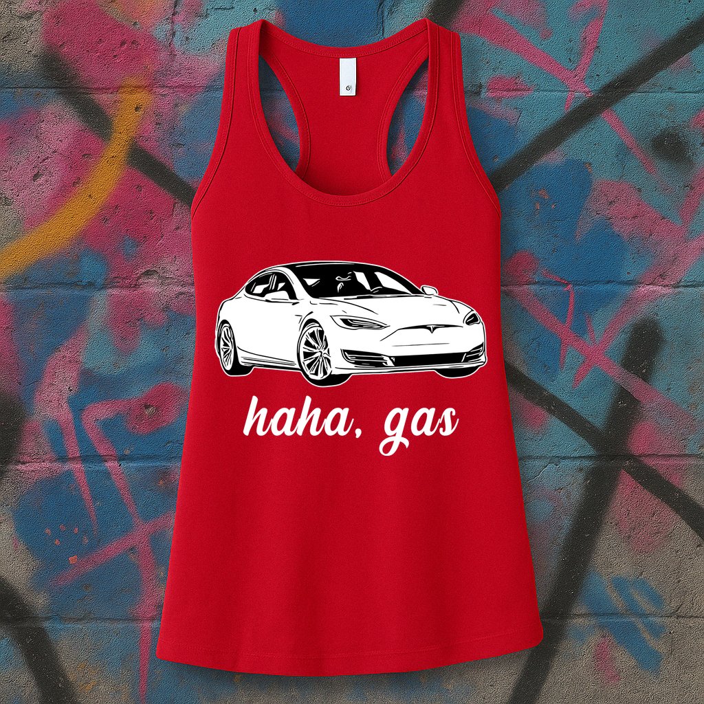 Haha Gas Electric Car Womens Tank Top