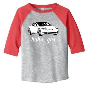 Haha Gas Electric Car Toddler Fine Jersey T-Shirt