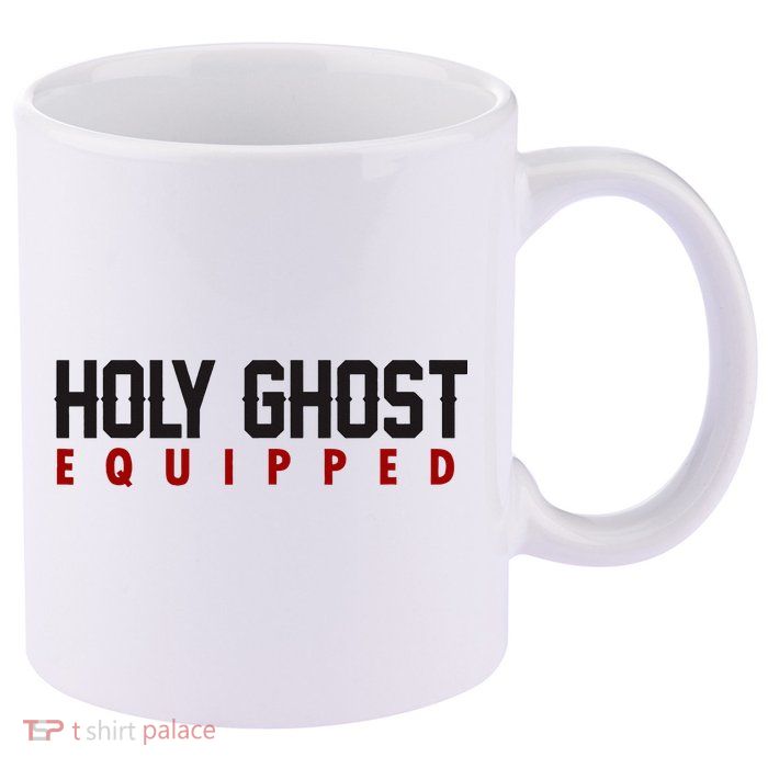 Holy Ghost Equipped 11oz C Handle Ceramic Mug