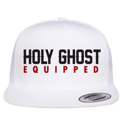 Holy Ghost Equipped Flat Bill Trucker Hat