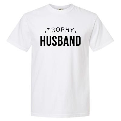 Husband Gift For Him Funny Husband Garment-Dyed Heavyweight T-Shirt