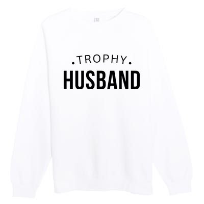 Husband Gift For Him Funny Husband Premium Crewneck Sweatshirt