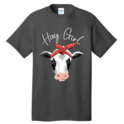 Hay Girl Farmer Funny Cattle Cow Farm Lovers Gift Women Kids Tall T-Shirt